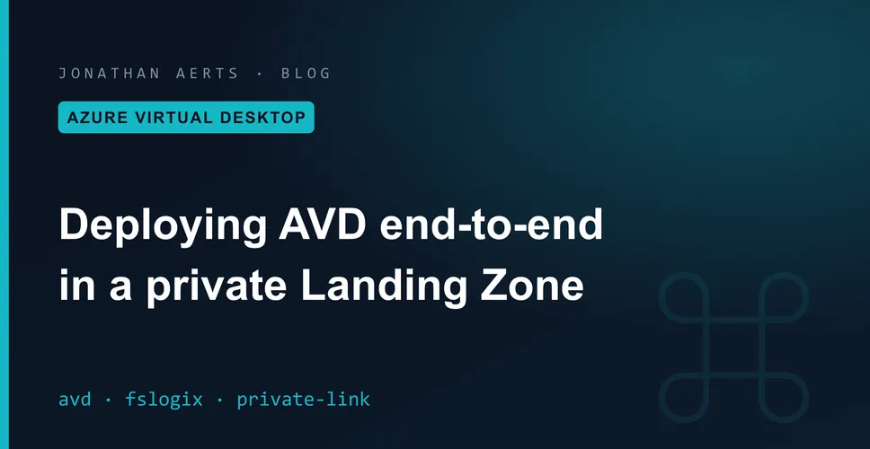 Deploying Azure Virtual Desktop End-to-End in a Landing Zone